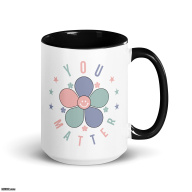 You Matter - 15 Ounce Mug with Color Inside